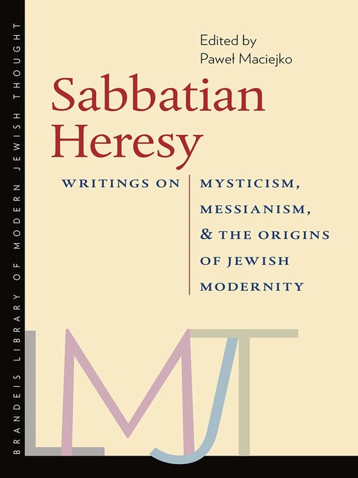 Title details for Sabbatian Heresy by Pawel Maciejko - Available